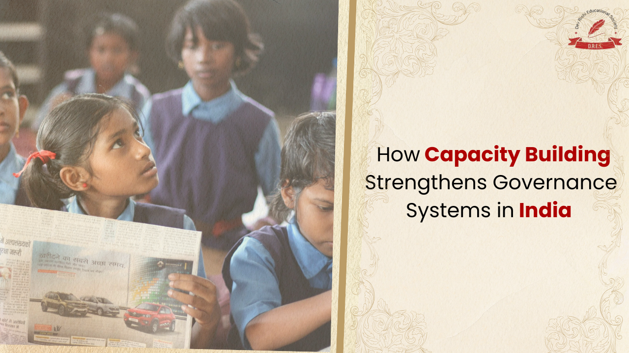 How Capacity Building Strengthens Governance Systems in India