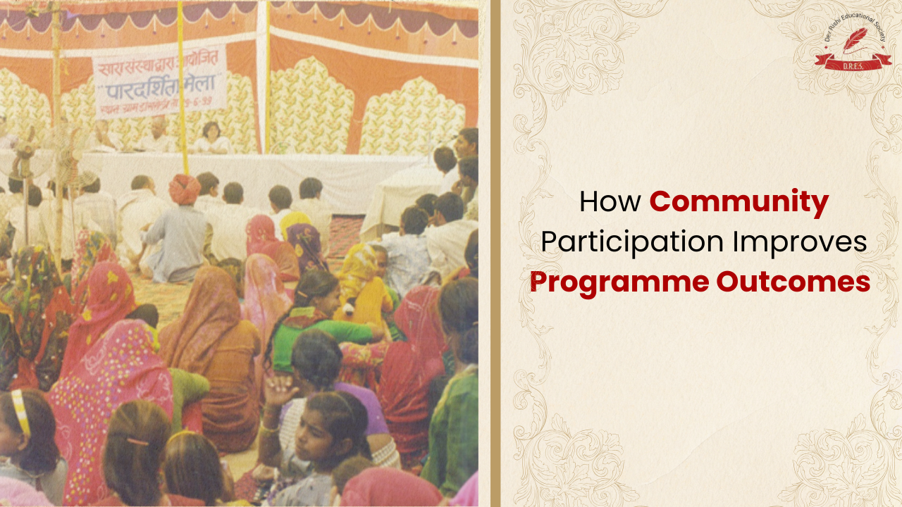 How Community Participation Improves Programme Outcomes